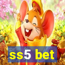 ss5 bet